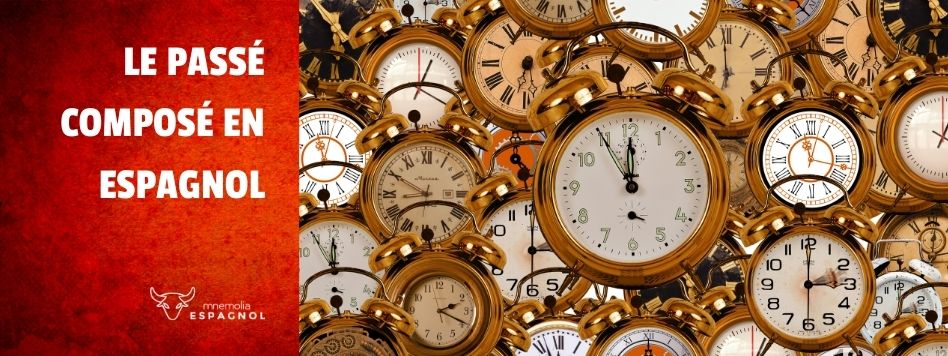 Comment former le passé composé en espagnol ?